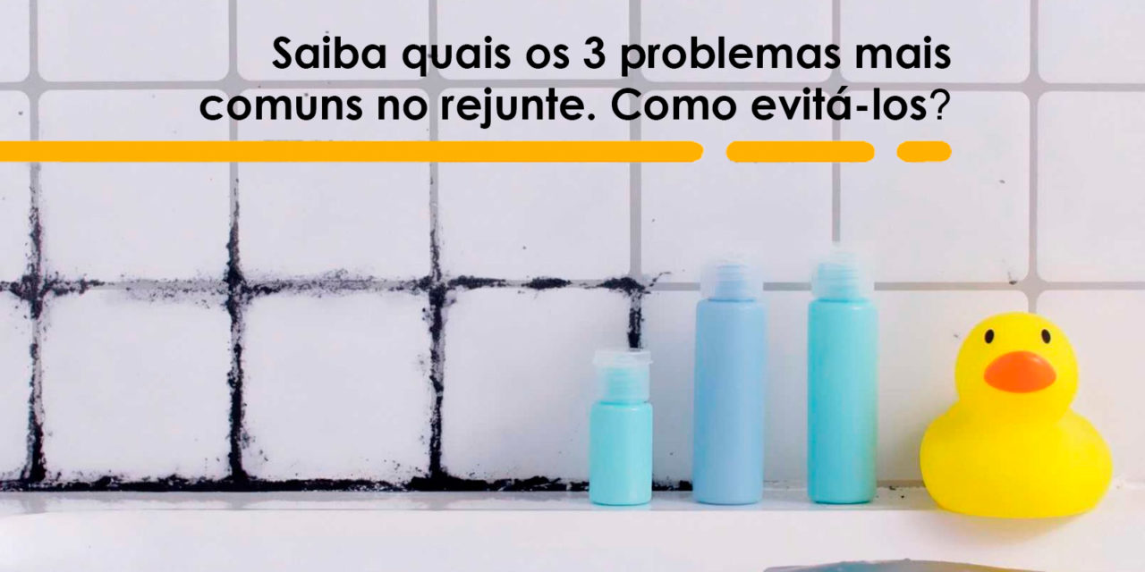 Saiba quais os 3 problemas comuns no rejunte. Como evitá-los? - Blog Impermarket