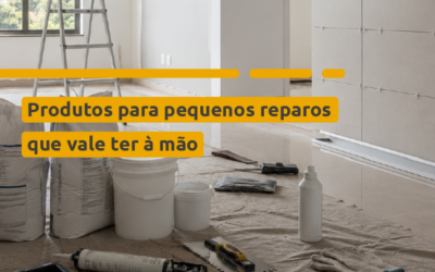 Produtos para pequenos reparos que vale ter à mão